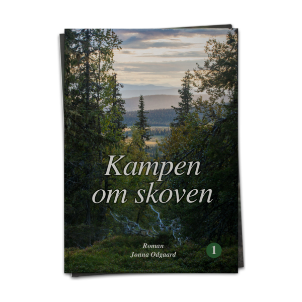 Forside til Jonna Odgaards roman Kampen om skoven